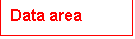 Textfeld: Data area
